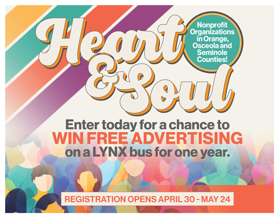 Beige background with yellow, teal blue, orange and purple diagonal stripes with a silhouette of people. It says hear & Soul. Enter today for a chance to win free advertising on a LYNX bus for one year.