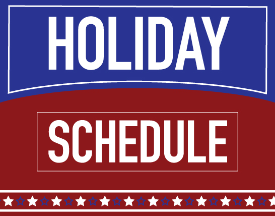 It says Holiday schedule with blue and red background with decorative stars at the bottom.